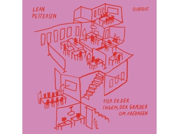 Täällä kukaan ei itke perjantaisin | Lean Pejtersen | Kieli: Tanska