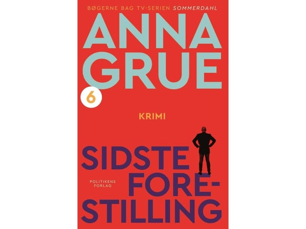 Siste forestilling | Anna Grue | Språk: Dansk