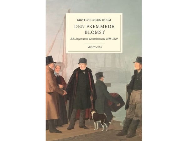 Den främmande blomman | Kirsten Jensen Holm | Språk: Danska