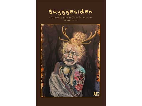 Skyggesiden - En dagbok om fødselsdepresjon | Saara Herne | Språk: Dansk