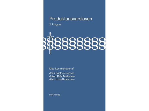 Tuotevastuulaki | Jakob Dahl Mikkelsen, Jens Rostock-Jensen, Allan Kvist-Kristensen | Kieli: Tanska