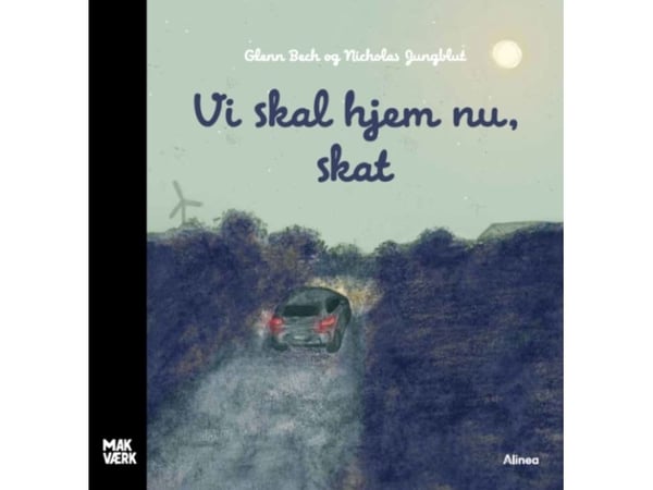 Vi ska hem nu, älskling | Glenn Bech Møldrup | Språk: Danska