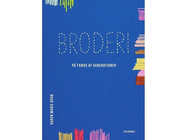 Broderi | Karen Marie Dehn | Språk: Dansk