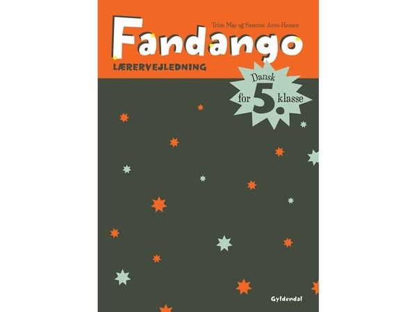 Fandango 5 Lærerhåndbok | Trine May;Susanne Arne-Hansen | Språk: Dansk