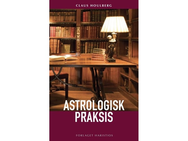Astrologinen käytäntö | Claus Houlberg | Kieli: Tanska