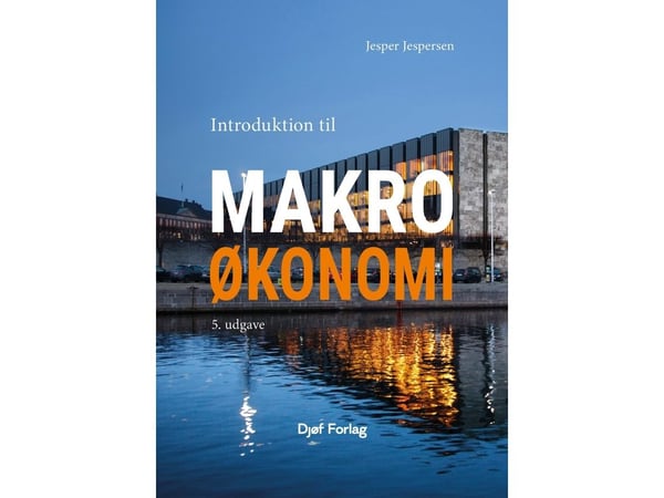 Introduksjon til makroøkonomi | Jesper Jespersen | Språk: Dansk