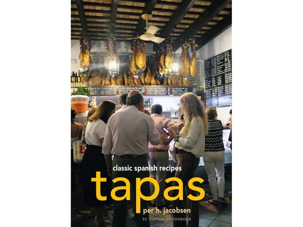 Tapas – klassiske spanske oppskrifter | Per H. Jacobsen | Språk: Engelsk Tapas – klassiske spanske oppskrifter | Per H. Jacobsen | Språk: Engelsk