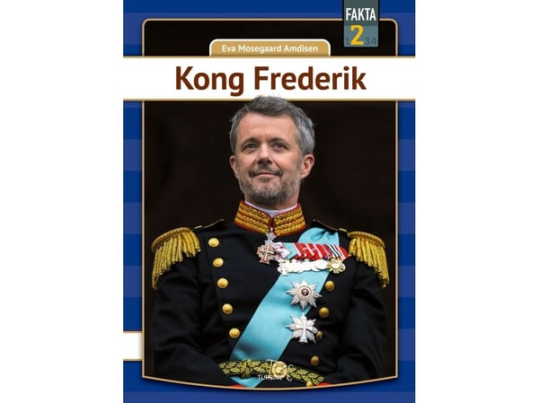 Kuningas Frederik | Eva Mosegaard Amdisen | Kieli: Tanska