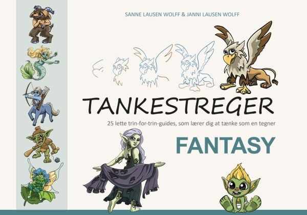 Tankestreker – Fantasy | Sanne Lausen Wolff og Janni Lausen Wolff | Språk: Dansk