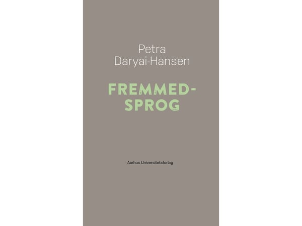 Fremmedspråk | Petra Daryai-Hansen | Språk: Dansk