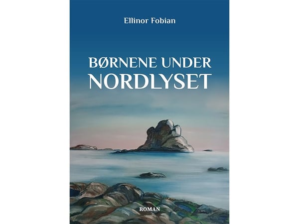 Barna under nordlyset | Ellinor Fobian | Språk: Dansk