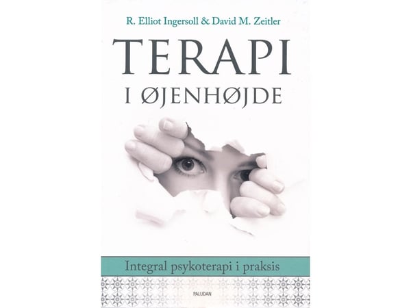 Terapi i øyehøyde | R. Elliot Ingersoll & David M. Zeitler | Språk: Dansk