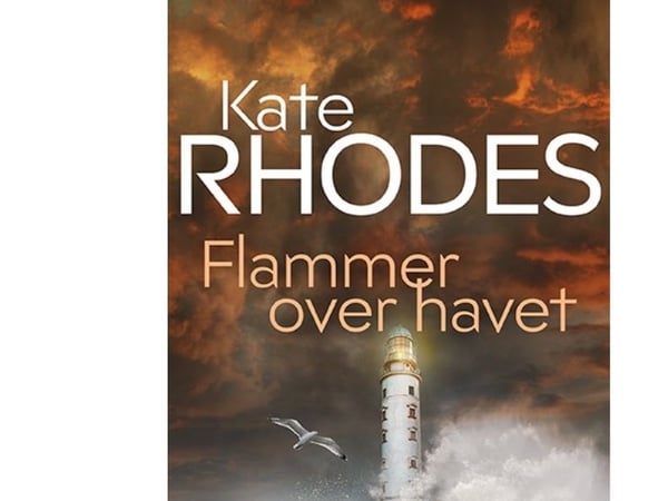 Flammer over havet | Kate Rhodes | Språk: Dansk