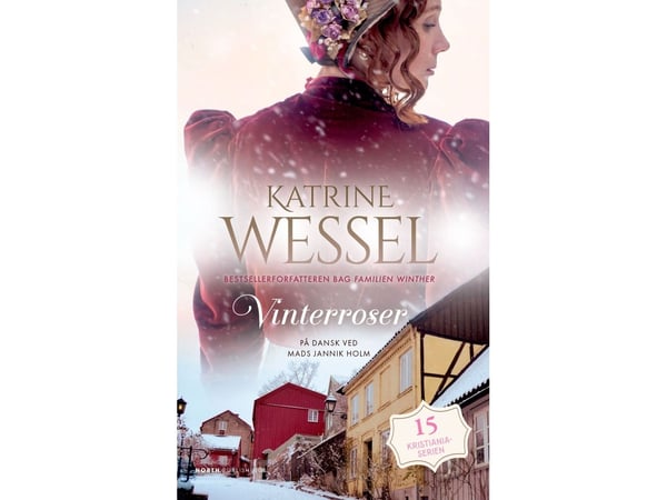 Vinterroser | Katrine Wessel | Språk: Dansk