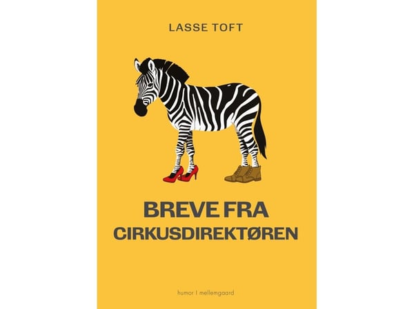 Kort fra sirkusdirektøren | Lasse Toft | Språk: Dansk
