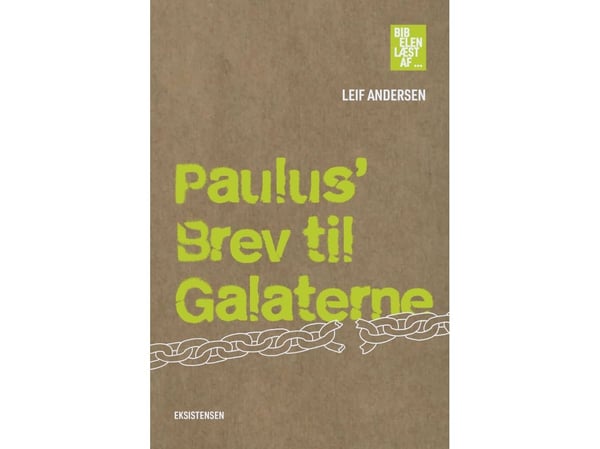Paulus’ brev til galaterne | Leif Andersen | Språk: Dansk