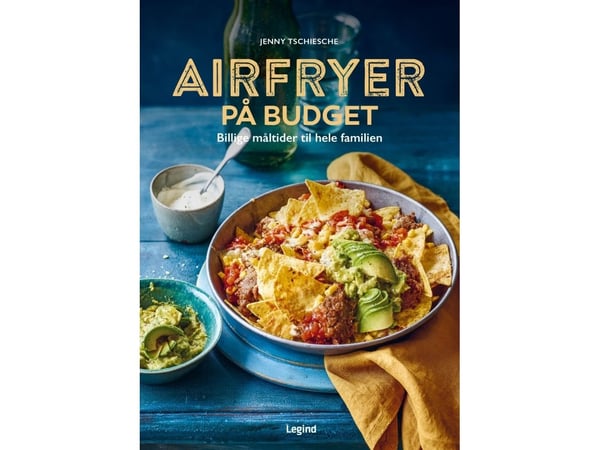 Airfryer på budsjett | Jenny Tschiesche | Språk: Dansk