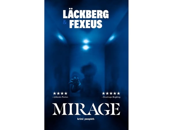Mirage | Camilla Läckberg, Henrik Fexeus | Språk: Dansk