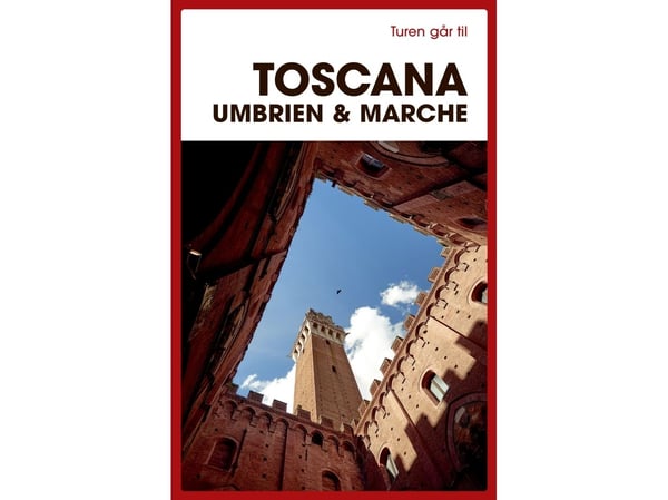 Turen går til Toscana, Umbria & Marche | Preben Hansen | Språk: Dansk