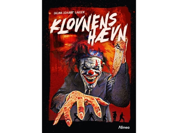 Clownens hämnd, Läsarna för ungdom | Salina Schjødt Larsen | Språk: Danska