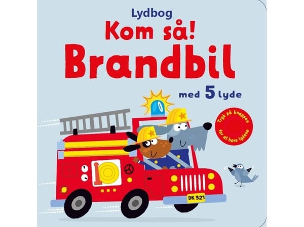 Kom igjen, brannbil! - med 5 lyder | Sam Taplin | Språk: Dansk