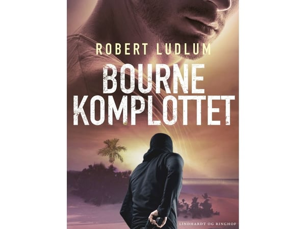 The Bourne Conspiracy | Robert Ludlum | Språk: Danska The Bourne Conspiracy | Robert Ludlum | Språk: Danska