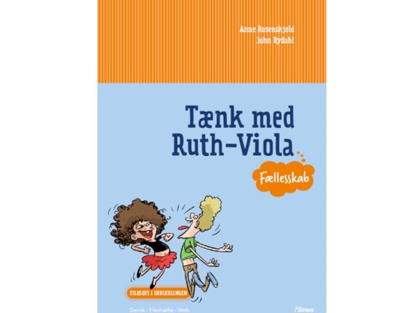 Tenk med Ruth-Viola, Fellesskap | John Rydahl;Anne Rosenskjold Nordvig | Språk: Dansk