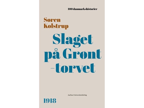 Slaget på Grønttorvet | Søren Kolstrup | Språk: Dansk