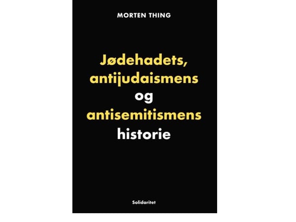 Juutalaisten vihan, anti-udaismin ja antisemitismin historia Mortenin juttu | Kieli: Tanska