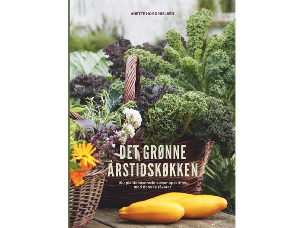 Det grønne sesongkjøkkenet | Anette Høeg Nielsen | Språk: Dansk