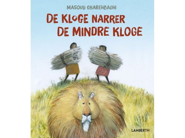 De kloka lurar de mindre kloka | Masoud Gharehbaghi | Språk: Danska