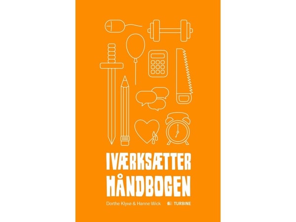 Håndbok for gründere | Dorthe Klyvø & Hanne Wick | Språk: Dansk