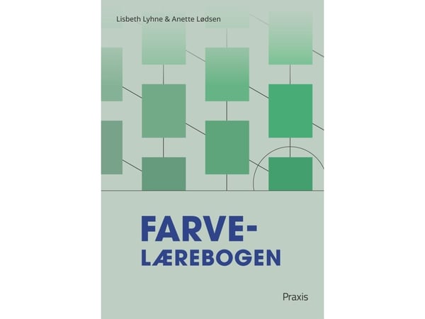 Farvelæreboka | Lisbeth Lyhne, Anette Lødsen | Språk: Dansk
