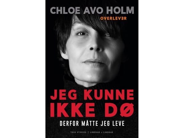 Jeg kunne ikke dø | Chloe Avo Holm | Språk: Dansk
