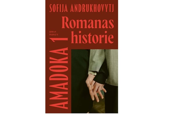 Romanan historia | Sofia Andrukhovych Sofia Andrukhovych | Kieli: Tanska