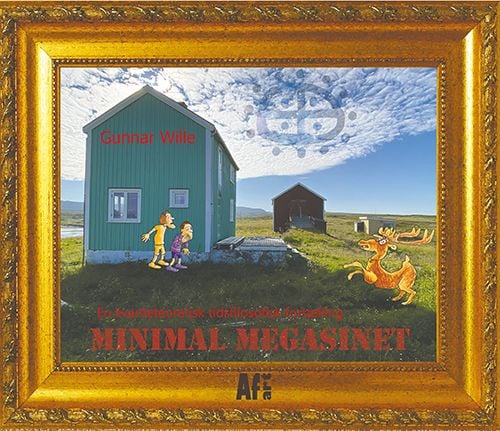 Minimal Megasinet | Gunnar Wille | Kieli: Tanska