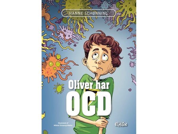 Oliver har OCD | Hanne Schønning | Kieli: Tanska