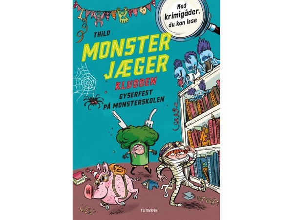 Monster Hunter Club. Kauhujuhlat hirviökoulussa | THILO | Kieli: Tanska