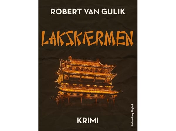 Lakkakangas | Robert van Gulik | Kieli: Tanska