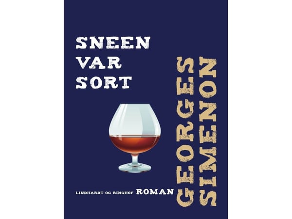 Snön var svart | Georges Simenon | Språk: Danska