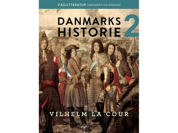 Danmarks historie. Bind 2 | Vilhelm la Cour | Språk: Dansk