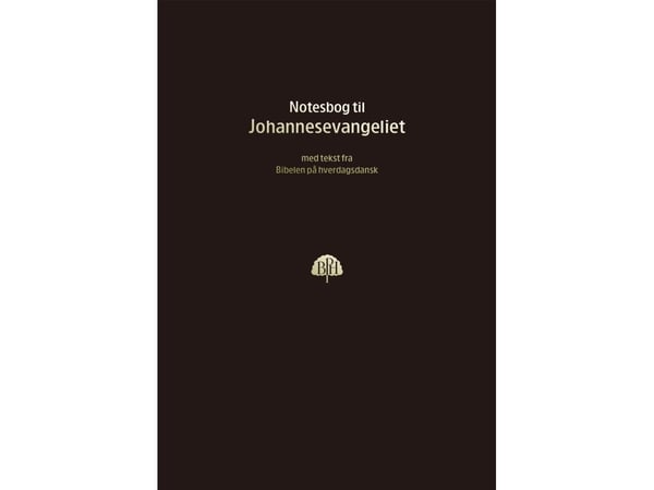 Bibelnote-bok 4, Johannesevangeliet Bibelnote-bok 4, Johannesevangeliet