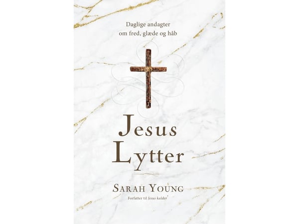 Jesus lytter | Sarah Young | Språk: Dansk