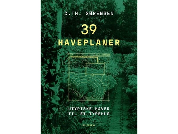 39 planteplanter | C. Th. Sørensen | Språk: Dansk 39 planteplanter | C. Th. Sørensen | Språk: Dansk