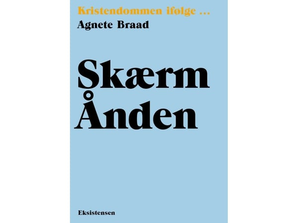 Skjermånden | Agnete Braad | Språk: Dansk