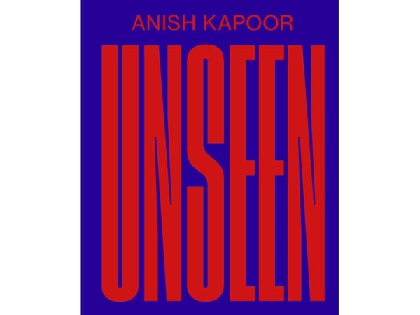 ANISH KAPOOR – Unseen | Sarah Fredholm; Mari Hvattum; Pireeni Sundaralingam; Mikkel Bille; Tim Flohr Sørensen | Språk: Dansk