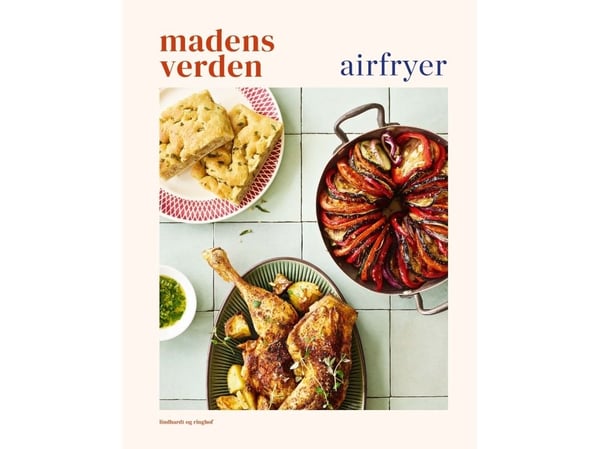 Matens verden – Airfryer | Katrine Rørby Madsen; Holger Rørby Madsen | Språk: Dansk