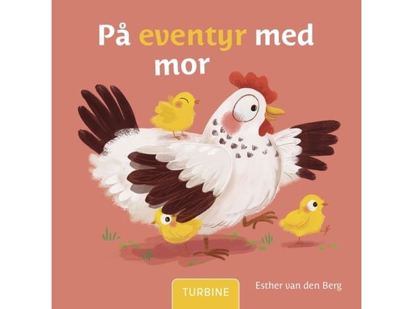 Seikkailulla äidin kanssa | Esther van den Berg | Kieli: Tanska