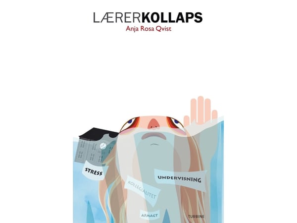 Opettaja romahtaa | Anja Rosa Qvist | Kieli: Tanska