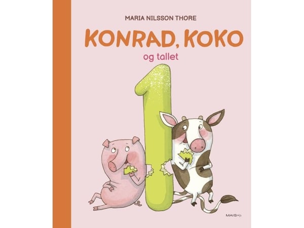 Konrad, Koko ja numero 1 | Maria Nilsson Thore | Kieli: Tanska